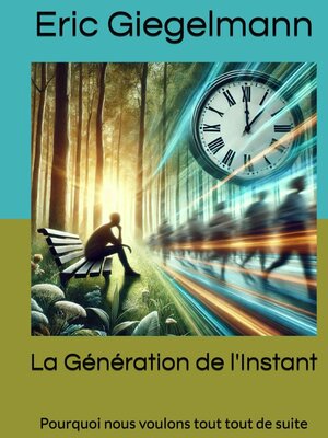 cover image of La Génération de l'Instant
